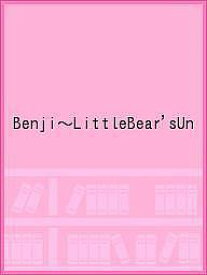 Benji～LittleBear’sUn【3000円以上送料無料】