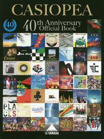 カシオペア40周年記念オフィシャルブック／CASIOPEA3rd／熊谷美広【3000円以上送料無料】