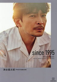＜7/19 ~26限定 全品15倍 要エントリー＞since 1995 津田健次郎PHOTOBOOK／吉田崇／藤原江理奈