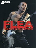 【最大10万Pt当たる！注文5千円以上&エントリー要 9/20~30限定】BASS MAGAZINE ARCHIVES FLEA RED HOT CH…