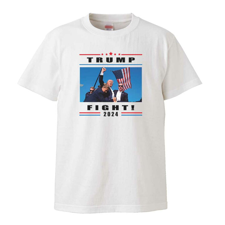 楽天市場】トランプ大統領 Tシャツファイト fight トランプTシャツ 