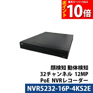 yyVX[p[SALE |Cg10{z1200f Dahua(_[t@)NVRR[_[ PoE Jdsv {}jAt 32`l NVR5232-16P-4KS2E