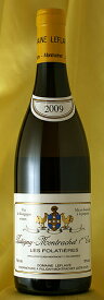 LeflaivePuligny Montrachet Folatieres[2009]750mlピュリニー・モンラッシェ・フォラティエール[2009]750mlルフレーヴ Leflaive