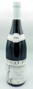 Dugat-PyGevrey Chambertin Coeur de Roy [2006]750ml�W�������C�E�V�����x���^�� �N�[���E�h�E����[2006]750ml�f���K�E�s�B�@Dugat-Py