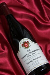 Thierry BeaumontGevrey Chambertin [2002]750ml�W�������E�V�����x���^�� [2002]750ml�e�B�G���[�E�{�[���� Thierry Beaumont