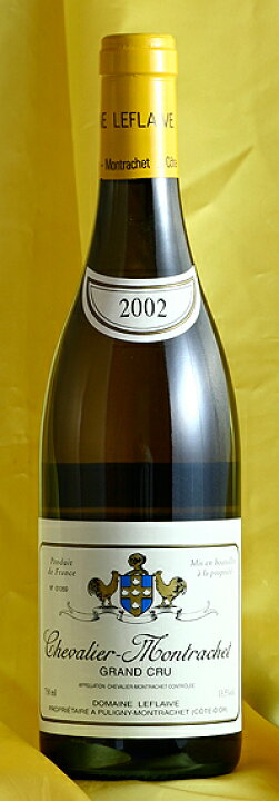 楽天市場】LeflaiveChevalier Montrachet [2002]750mlシュヴァリエ 