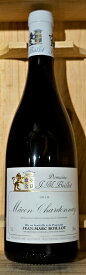 Jean Marc BoillotMacon Chardonnay[2018]750ml マコン・シャルドネ[2018]750mlジャン・マルク・ボワイヨ Jean Marc Boillot