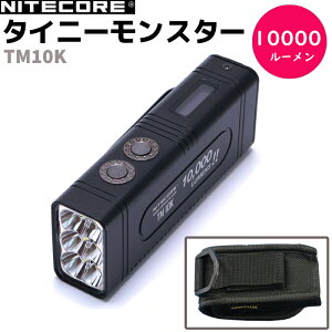 tbVCg [d ^Cj[X^[ NITECORE iCgRA 10000[ TM10K d ^NeBJ ^ ~^[ LED nfBCg g h AEghA ToQ[ hЃObY 