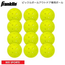 【即納】Franklin フランクリン ピックルボール ボール アウトドアコート専用 オプティックイエロー 12個セット