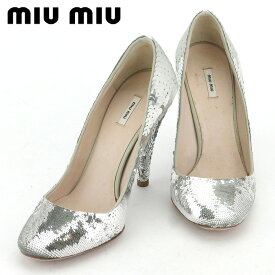 【楽天スーパーSALE】ミュウミュウ パンプス シューズ 靴 レディース ♯35 ハイヒール スパンコール シルバー miu miu T16843 ブランド 【中古】