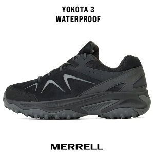 ������ MERRELL �h���X�j�[�J�[ �����Y YOKOTA 3 �E�H�[�^�[�v���[�t ���R�^3 �y�� �u���b�N 038445 2026�N�t�ĐV�� | �u�����h 2026SS