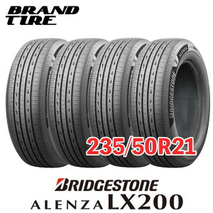 �y�^�C�������\�z �݌ɂ���܂� 4�{�Z�b�g 21�C���` 235/50R21 101W �A�����U LX200 ALENZA �u���a�X�g�� BRIDGESTONE �T�}�[ �^�C���̂� ��������