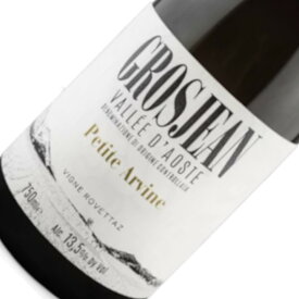 ヴァッレ・ダオスタ プティット・アルヴィーヌ ヴィーニュ・ロヴェッタ / グロジャン [2022] 白ワイン イタリア