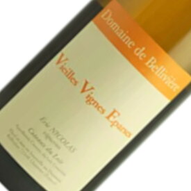 コトー・デュ・ロワール ブラン・ ヴィエイユ・ヴィーニュ エパルス / ベリヴィエール [2021] 白ワイン フランス