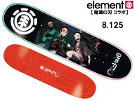 ELEMENT エレメント 鬼滅の刃 鬼滅 きめつ 正規品 デッキ deck 板 ブランド 8.125インチ 8.125 ストリー…