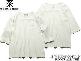 ROARK REVIVAL ロアーク リバイバル 厚手 白 WHITE H/W HEMPCOTTON FOOTBALL TEE RFHTJ750 ヘンプ ロンT 長袖 ロングスリーブ 七分袖 コットン アウトドア ブランド サーフィン スケートボード ヘビーウェイト