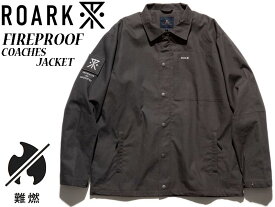 ROARK REVIVAL ロアーク リバイバル ブラック 難燃コーチジャケット ジャケット アウター JK コーチ FIREPROOF COACHES JACKET RJJ803 アウトドア ライフスタイル ブランド キャンプ コーチジャケット