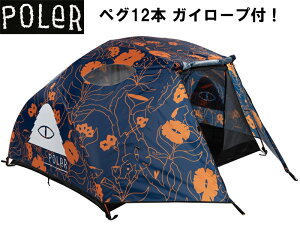 POLER �|�[���[ �A�E�g�h�A �L�����v TWO PERSON TENT 2�l�p�e���g 2�l �e���g �A�E�g�h�A �L�����v �L�����s���O�M�A �ȒP �y�� �y�O ���[�v ���y�A �l�C�r�[ �I�����W�T�[�t �X�P�[�g �X�m�{�[ ��
