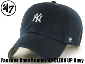 ’47 47 フォーティーセブン CAP 帽子 キャップ ニューヨーク ヤンキース 定番 ユニセックス Base Runner ’47クリーンアップ ネイビー MLB シンプル 刺繍 コットン 綿 クラシックスタイルアジャスター 55cm -61cm ロゴ メンズ レディース