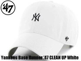 ’47 47 フォーティーセブン CAP 帽子 キャップ ニューヨーク ヤンキース 定番 ユニセックス Base Runner ’47クリーンアップ ホワイト MLB シンプル 刺繍 コットン 綿 クラシックスタイルアジャスター 55cm -61cm ロゴ メンズ レディース