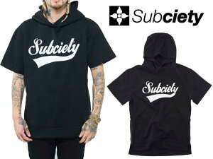 Subciety �T�u�T�G�e�B 10576 PARKA S/S-GLORIOUS- ���� �p�[�J�[ �X�E�F�b�g �t�[�h ���S �T�C�h�W�b�v