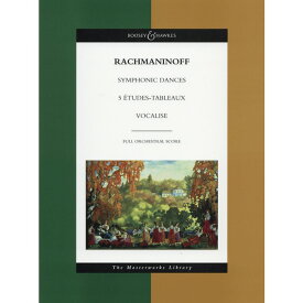 輸入楽譜／スコア／ラフマニノフ：交響的舞曲 op. 45、5つの音の絵、ヴォカリーズ op. 34 / 14