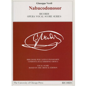 輸入楽譜／声楽／ヴォーカルスコア／ヴェルディ：歌劇 「ナブコドノゾール（ナブッコ）」