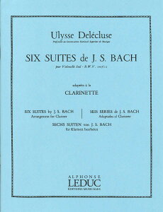 �A���y���^�N�����l�b�g�^�o�b�n�F�����t�`�F���g�� BWV 1007 - 1012