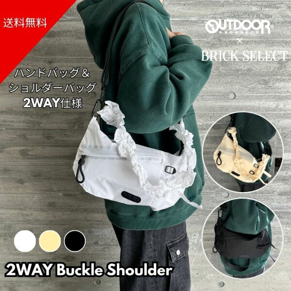 【50%OFF】OUTDOOR PRODUCTS アウトドアプロダクツ 2WAY Buckle Shoulder ショルダーバッグ ミニバッグ バッグ お仕事 通勤 通学 ビジネス 軽量 おしゃれ オリジナル商品 アウトドア タウンユース