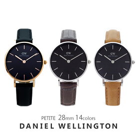 【3年保証】ダニエルウェリントン 腕時計 レディース ペティート 28MM 選べる14color DANIEL WELLINGTON PETITE シンプル 小さめ DW 女性 彼女 嫁 誕生日プレゼント