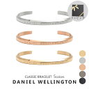 ラッピングリボン付き ダニエルウェリントン バングル レディース シンプル クラシック ブレスレット 選べる6type DAN…