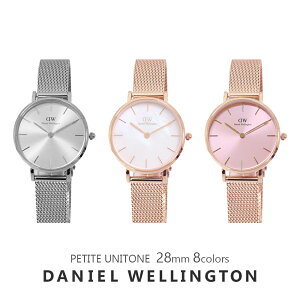 y3Nۏ؁z_jGEFg rv fB[X Y ؃eB[g jbg 28MM EHb` ^ DANIEL WELLINGTON PETITE UNITONE a v[g