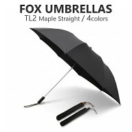 フォックスアンブレラズ FOX UMBRELLAS 傘 折りたたみ傘 メンズ TEL2 TL2 Maple Straight 雨専用 メイプ…