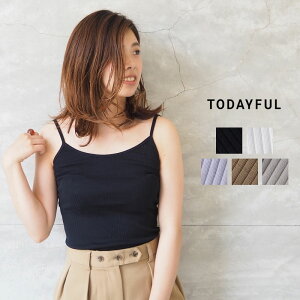 TODAYFUL �g�D�f�C�t�� �L���~�\�[�� ���f�B�[�X Cotton Rib Camisole 12010634 �^���N�g�b�v �t�� �� �V���v�� �J�W���A�� �i�`������ ���ꂢ�� ��i ������� ���u �C���i�[ ���n �� �z���C�g �� �u��
