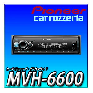 MVH-6600 Pioneer pCIjA I[fBI 1D JX Bluetooth USB iPod iPhone AUX DSP JbcFA