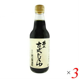 【イーグルス応援！500万ポイント山分け！】井上古式醤油 360ml 3本セット