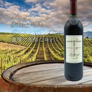 2022 �G�h�~�[�Y �����h�[�V�[�m �J�E���e�B�@�W���t�@���f���@2022 EDMEADES MENDOCINO COUNTY ZINFANDEL