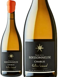 WA uJ[ Vu {b\k[Y 2022 C tX uS[j 2022 750 Julien Brocard Chablis Boissonneuse 2021 a v[g Mtg jɂ