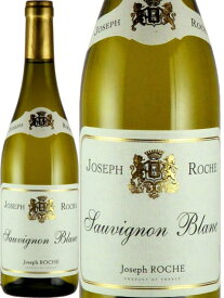 ジョセフ ロッシュ ソーヴィニヨン ブラン 白ワイン フランス ラングドック・ルーション 2024 750 Joseph Roche Sauvignon Blanc