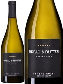 ブレッド＆バター リザーヴ ロシアン リヴァー ヴァレー シャルドネ 白ワイン アメリカ カリフォルニア州 2022 750 Bread & Butter Reserve Russian River Valley Chardonnay