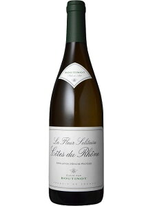 ueBm R[g f [k   t[ \e[ C tX R[gEfE[k 2023 750 Boutinot La Fleur Solitaire Cotes du Rhone Blanc