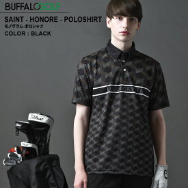 【20%OFFスーパーSALE(6/4(火)20:00～6/11(火)01:59)】SAINT-HONORE-POLOSHIRT(サントノーレ-ポロシャツ)モノグラム ポロシャツ BUFFALO GOLF バッファローゴルフ バッファローボブズ バッファローボブス