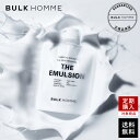 【最大23％OFFクーポン★スーパーSALE開催】乳液 メンズ【バルクオム公式】THE EMULSION(ザ エマルジョン)乳液｜メンズスキンケア BULK HOMME(bulkhomme)