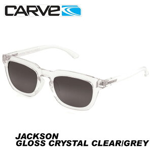CARVE カーブ JACKSON GLOSS CRYSTAL CLEAR/GREY メンズ レディース サングラス 100% UVプロテクション 偏光レンズ クリア 透明 ビーチ サーフィン サーフボード SURFING SURFBOARD マリンスポーツ 海 アクティ