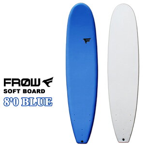 y݌1_zFROW t[ T[tB \tg{[h Z~O{[h 8'0  u[ BLUE 8f 8tB[g gCtB tBt  SOFTBOARD SURFING SURFBOARD }X|[c C ANeBre
