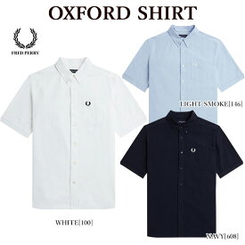 【FRED PERRY】 フレッドペリー M5503 OXFORD SHIRT ボタンダウンシャツ 半袖シャツ ローレル刺しゅう メンズ レディース