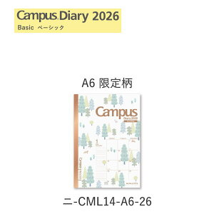 y[֑ΉzRN(KOKUYO) LpX_CA[ 2026 蕿 Campus Diary(}X[EX^_[h^Cv) A6TCY j-CML14-A6-26