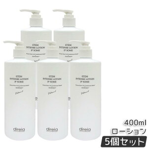 �f�B���C�A STM�C���e���X���[�V���� iP �\�[�� �v�� ���ϐ� 400ml Direia Stem Intense Lotion �Ɩ��p �q�g���b�R���ԗt�n�זE�G�N�\�\�[�� ���ێ� �G�C�W���O�P�A ������ �������K�i ��������