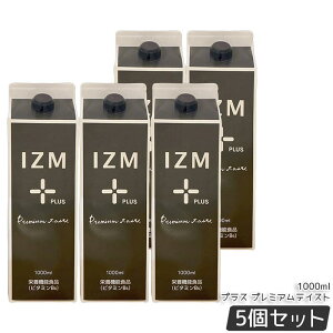 IZM �C�Y�� �y�f�h�����N �v���X �v���~�A���e�C�X�g PLUS PREMIUM TASTE 1000ml ���y�G�L�X�z�� ����₩�ȃt���[�c���� ��e�� 3�{��� �y�����ݐS�n �������K�i �������� IZM�v���X �C�Y���v���~�A