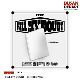 [即日]ITZY [KILL MY DOUBT] LIMITED Ver. ポスター贈呈終了 送料無料 JYP イッチ リミテッドバージョン